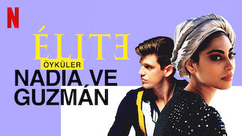 Élite Öyküler: Nadia ve Guzmán (2021)